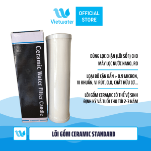 Lõi gốm Ceramic Standard 10 inch - lõi số 1 máy lọc nước Nano máy lọc nước RO (dùng thay thế lõi PP)